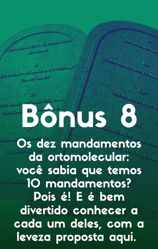 OS 10 MANDAMENTOS DA ORTOMOLECULAR